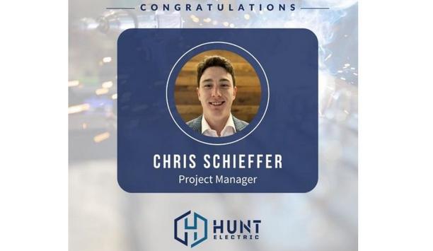 Hunt Electric Announces The Promotion Of Chris Schieffer To Project Manager
