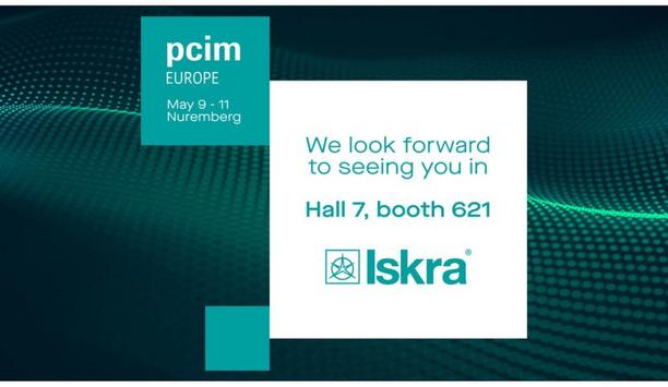 Iskra To Exhibit At PCIM Europe 2023 Exhibition In Nuremberg, Germany